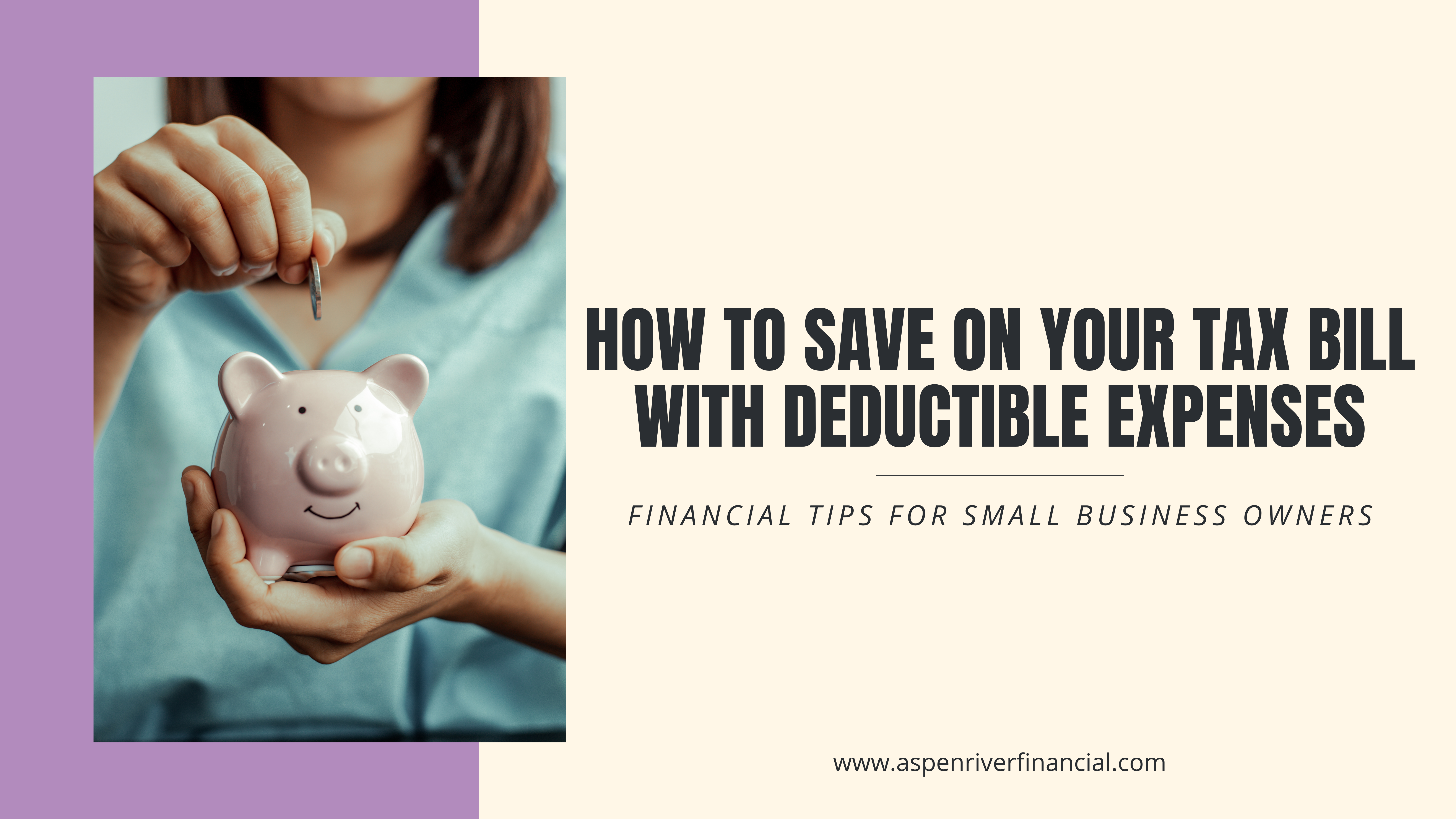 How to save on your tax bill with deductible expenses